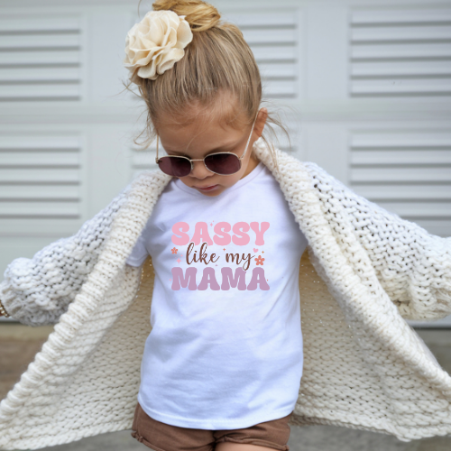 Sassy Like My Mama toddler t-shirt