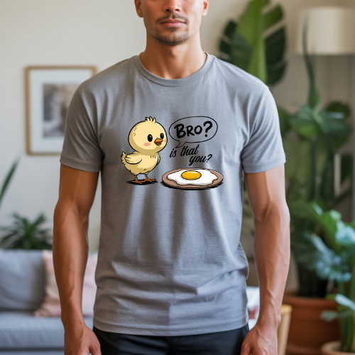 Bro Is That You adult t-shirt
