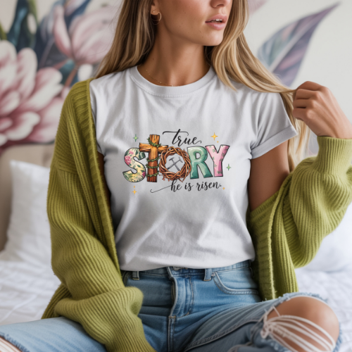 True Story adult t-shirt