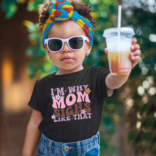 Mom Sighs toddler t-shirt