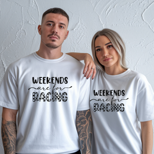 Weekends Are For Racing adult t-shirt