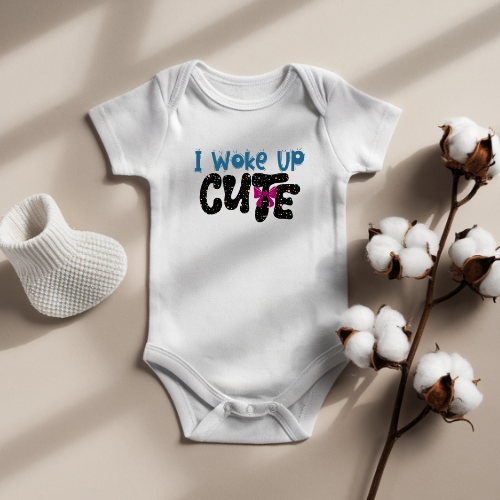 Woke Up Cute baby onesie