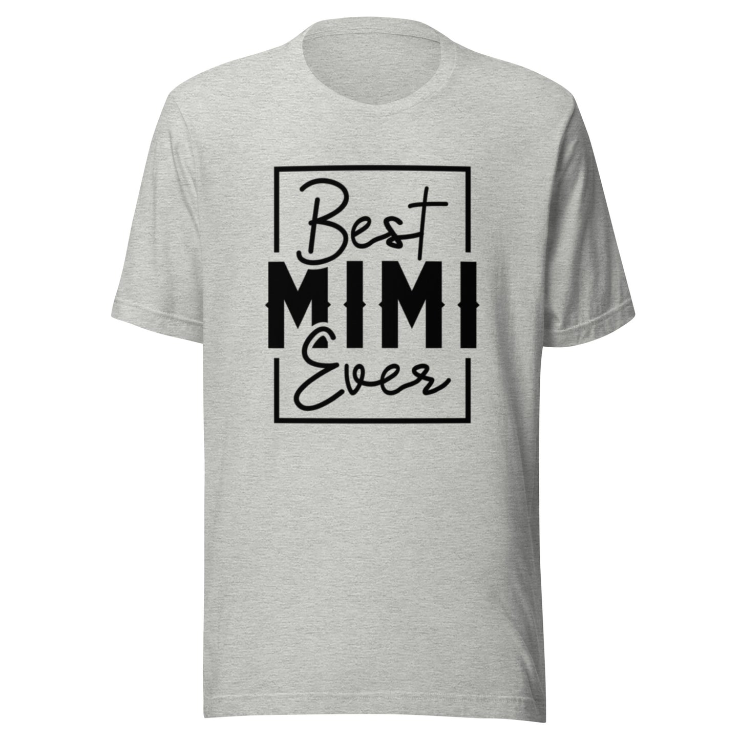 Best Mimi Ever adult t-shirt